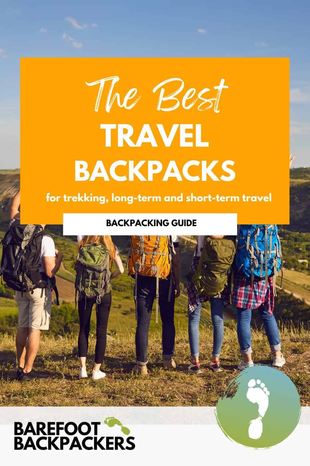 The BEST Backpacking Backpacks For Travel 2026 Best Travel Backpacks 1 