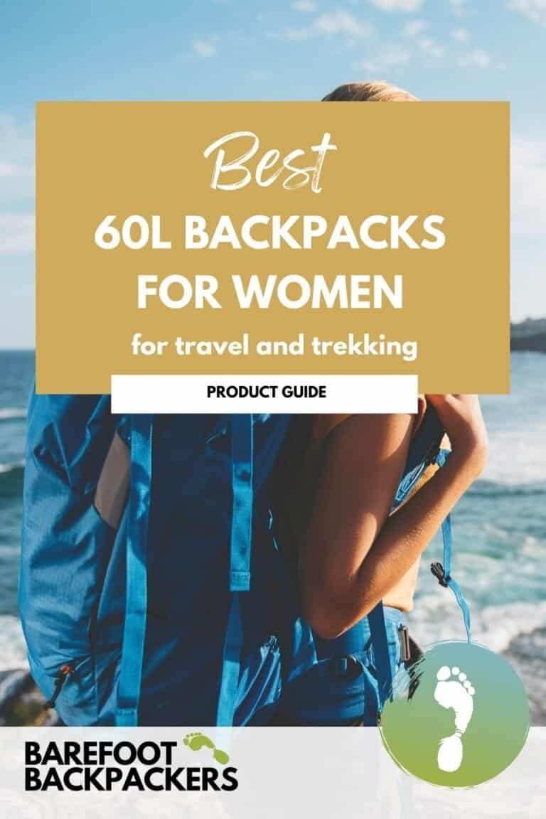 Pinterest image for Best 60L Backpacks for Women for Every Adventure