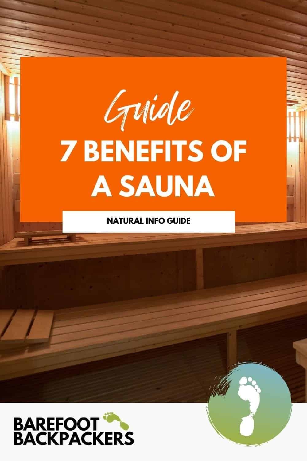 What a Sauna Does: 7 Benefits for Health and Well Being