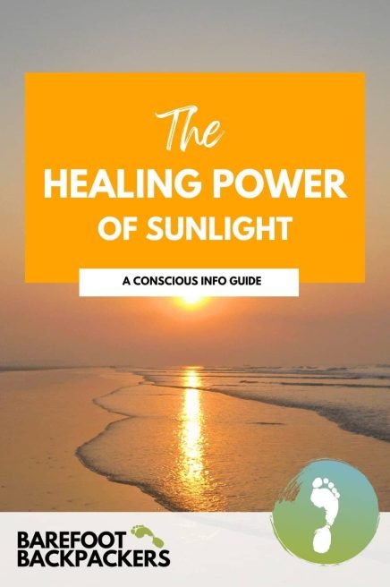 Sunlight healing benefits, conscious sunlight exposure, wellness with sunlight, natural health sunlight guide, barefoot backpackers sunlight health tips.