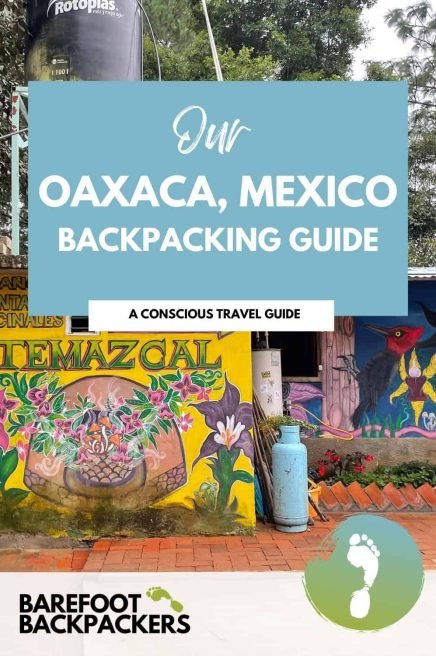 Oaxaca backpacking Colorful mural artwork and signage at Barefoot Backpackers hostel in Oaxaca, Mexico, highlighting travel tips and local art. Perfect for backpackers seeking an authentic Oaxacan experience with eco-friendly accommodations.