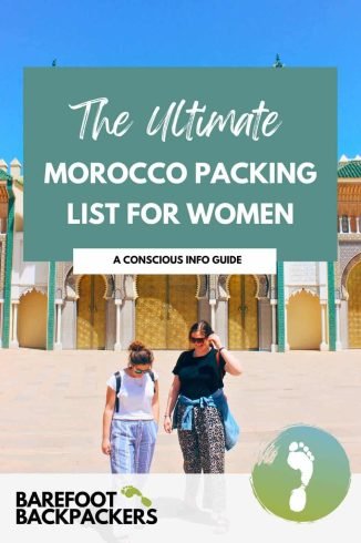 Comfy travel backpackers women exploring Morocco cultural site barefoot backpackers travel gear destination guide.