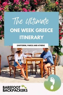 Greece backpacking itinerary, barefoot backpackers, santorini paros athens travel guide, one week greece tour, island hopping in greece, adventure travel, travel tips, backpacker accommodation, Mediterranean vacation, cultural exploration.
