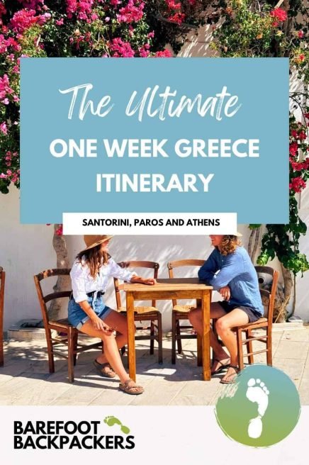 Greece backpacking itinerary, barefoot backpackers, santorini paros athens travel guide, one week greece tour, island hopping in greece, adventure travel, travel tips, backpacker accommodation, Mediterranean vacation, cultural exploration.